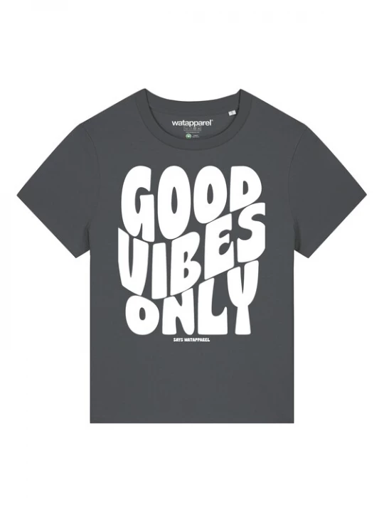 Foto van product Watapparel Shirt 'Good vibes only' antraciet / wit