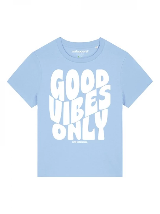 Foto van product Watapparel Shirt ' Good vibes only ' lichtblauw / wit