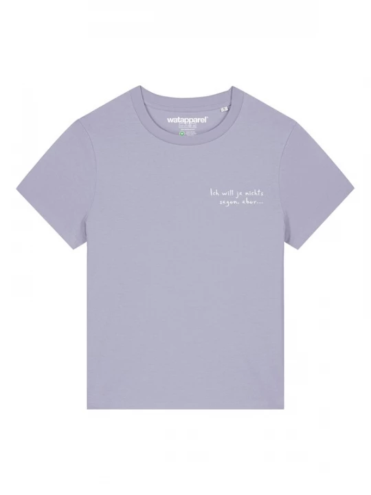 Foto van product Watapparel Shirt 'Ich will ja nichts sagen aber' sering / wit