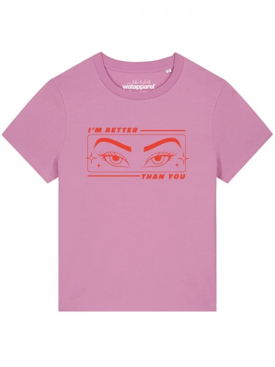 Foto van product Watapparel Shirt 'I'm better than you' rosa / rood