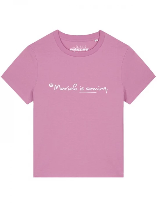 Foto van product Watapparel Shirt 'Mariah Is Coming' rosa / wit