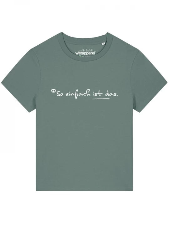 Foto van product Watapparel Shirt 'So Einfach Ist Das' olijfgroen / wit