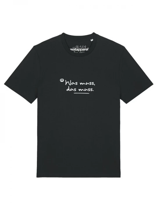 Foto van product Watapparel Shirt 'Was Muss Das Muss' zwart / wit